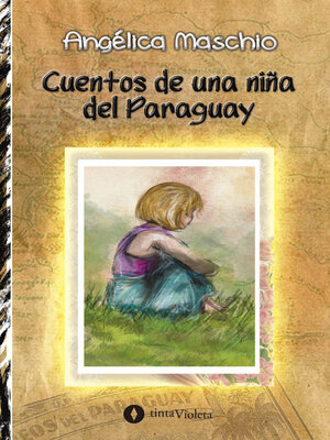 cover image of Cuentos de una niña del Paraguay